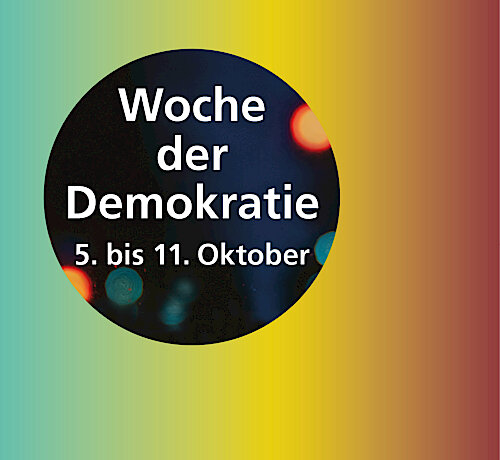 Woche der Demokratie vom 5. bis 11. Oktober –  Einladung zu Austausch, Kultur und Begegnung